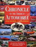 Chronicle of the American Automobile by FLAMMANG, James M.